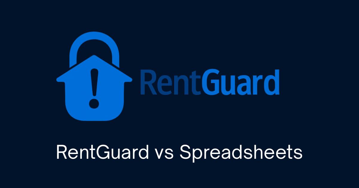 RentGuard vs Spreadsheets comparison - RentGuard logo on dark navy background