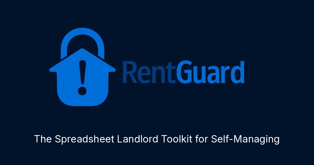 The Spreadsheet Landlord Toolkit for Self-Managing - RentGuard branded blog cover